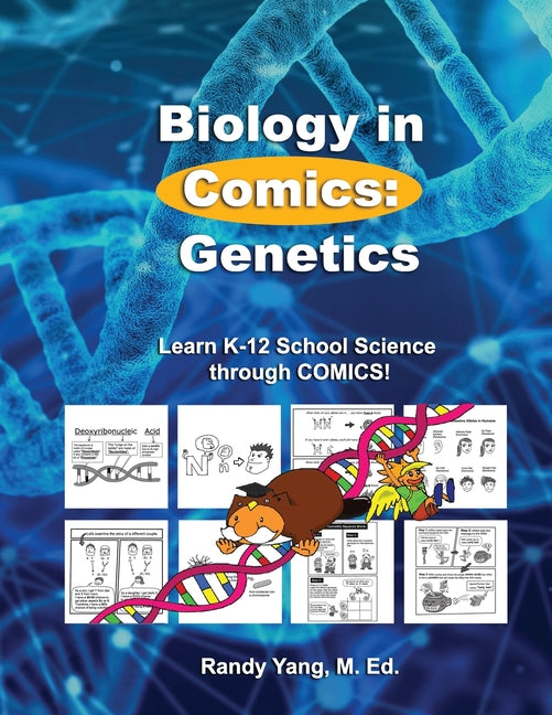 Biology in Comics: Genetics: Learn K-12 School Sciences - Paperback by Books by splitShops