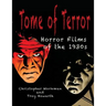 Tome of Terror: Horror Films of the 1930s