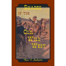 Shades of the Old Wild West