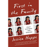 First in the Family: A Story of Survival, Recovery, and the American Dream