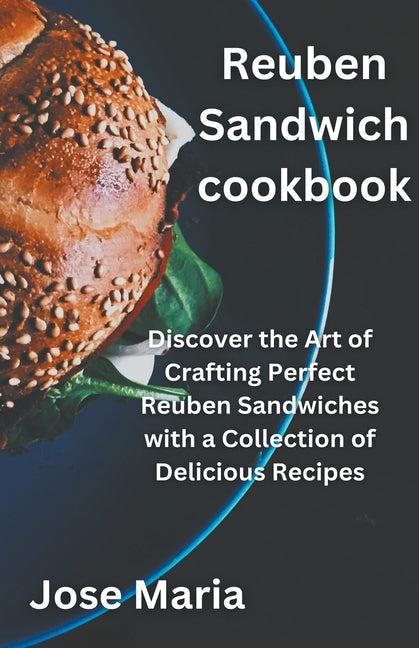 Reuben Sandwich cookbook - Paperback by Books by splitShops