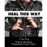 Heal This Way - A Love Story