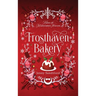 Frosthaven Bakery