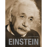 Einstein: The Man and His Mind