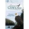 Gaston's Crow's Nest
