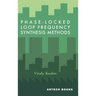 Phase-Locked Loop Frequency Synthesis Methods