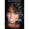 Dreams Thrown Away