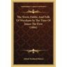 The Town, Fields, And Folk Of Wrexham In The Time Of James The First (1884)