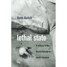 Lethal State: A History of the Death Penalty in North Carolina
