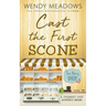 Cast the First Scone