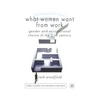 What Women Want from Work: Gender and Occupational Choice in the 21st Century