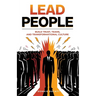 Lead People: Build Trust, Teams and Transformation Culture
