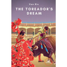 The Toreador's Dream