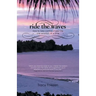 Ride the Waves - Volume II: How to take control of your life one emotion at a time