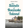 The Sands of Roanoke Island