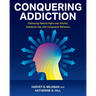 Conquering Addiction: Embracing Natural Highs over Alcohol, Substance Use, and Compulsive Behaviors