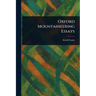 Oxford Mountaineering Essays