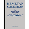 Kemetan Calendar and Zodiac, First Edition