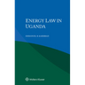 Energy Law in Uganda