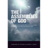 The Assemblies of God: Godly Love and the Revitalization of American Pentecostalism