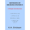 Methods of Microeconomics: A Simple Introduction