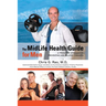 The MidLife Health Guide for Men: A Proactive Approach to Preventing Age-Related Diseases
