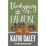 Thanksgiving in Paradise
