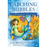 Catching Bubbles