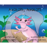 Axolotl, Axolotl
