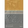 The Works of John Knox, Volume 4