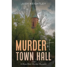 Murder at Town Hall: A Rose Blair Murder Mystery