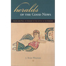 Heralds of the Good News: Isaiah and Paul in Concert in the Letter to the Romans