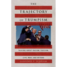 The Trajectory of Trumpism: Talking about Racism, Fascism, Civil War, and Beyond