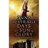 Days of Sun and Glory: The King's Greatest Enemy #2