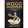 Wood Whisperer: My Woodcarving Journey