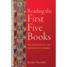Reading the First Five Books