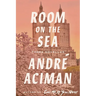 Room on the Sea: Three Novellas