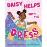 Daisy Helps with the Dress