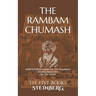 THE RAMBAM CHUMASH - The Five Books - Compact ed.: MAIMONIDES Guide For The Perplexed - Moreh Nevuchim - On The Torah