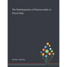 The Pathologisation of Homosexuality in Fascist Italy