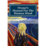 Owner's Manual For The Human Mind: The Science Of Letting Go
