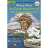 Where Were the Seven Wonders of the Ancient World?