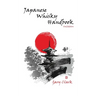 Japanese Whisky Handbook