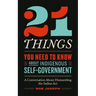 21 Things You Need to Know about Indigenous Self-Government: A Conversation about Dismantling the Indian ACT