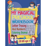 my magical preschool workbook letter tracing and numbers, coloring animal for kids ages +3: tracing alphabet and numbers Learn to Write Workbook and c