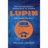 The Extraordinary Adventures of Arsène Lupin, Gentleman-Burglar