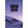 Snow Dusk