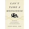 Can't Tame a Mongoose: Memoir of a Genomics Entrepreneur