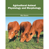 Agricultural Animal Physiology and Morphology
