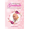The Flowers of Gratitude